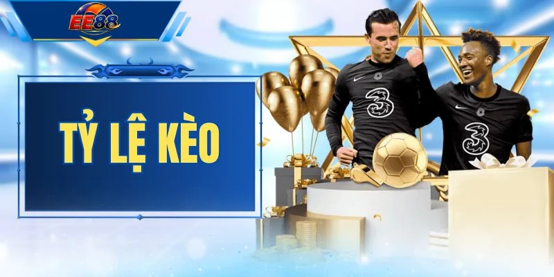 Tỷ Lệ Kèo